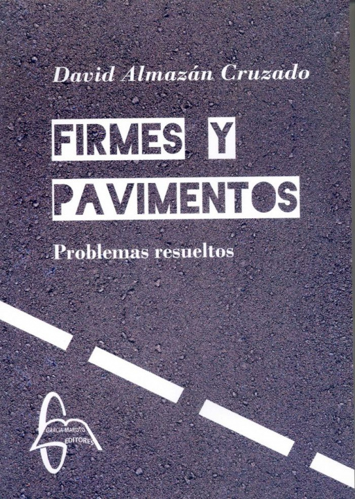 Книга Firmes y Pavimentos Almazán Cruzado
