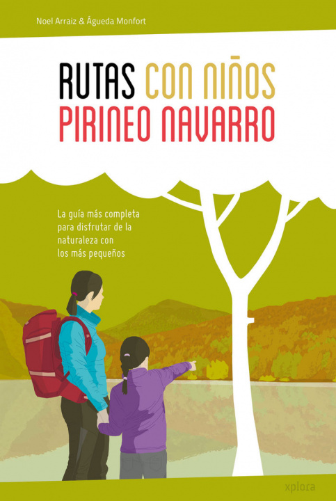 Knjiga Rutas con niños en el Pirineo navarro Arraiz Garcia