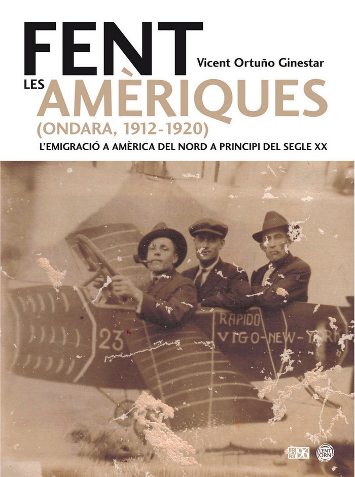 Buch Fent les Amèriques (Ondara 1912-1920) Ortuño Ginestar