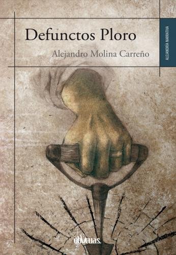 Knjiga DEFUNCTOS PLORO MOLINA CARREñO