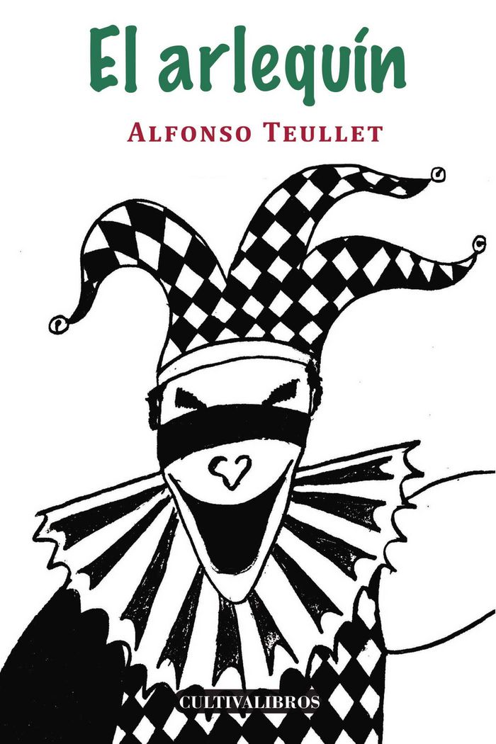 Knjiga El arlequín Teullet Fernández