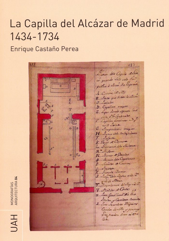 Könyv La Capilla del Alcázar de Madrid 1434-1734 Castaño Perea