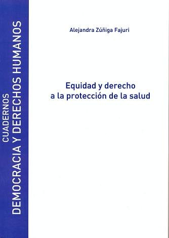 Kniha Equidad y derecho a la protección de la salud Zúñiga Fajuri