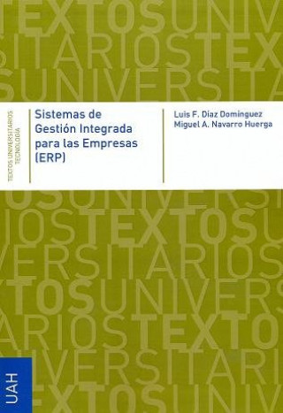 Книга Sistemas de Gestión Integrada para las Empresas (EPR) Díaz Dominguez