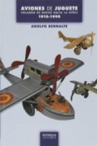 Книга Aviones e juguete BERNALTE