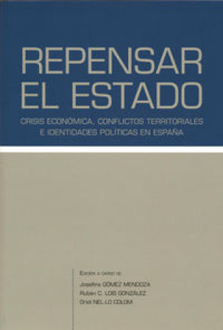 Kniha Repensar el Estado Gómez Mendoza