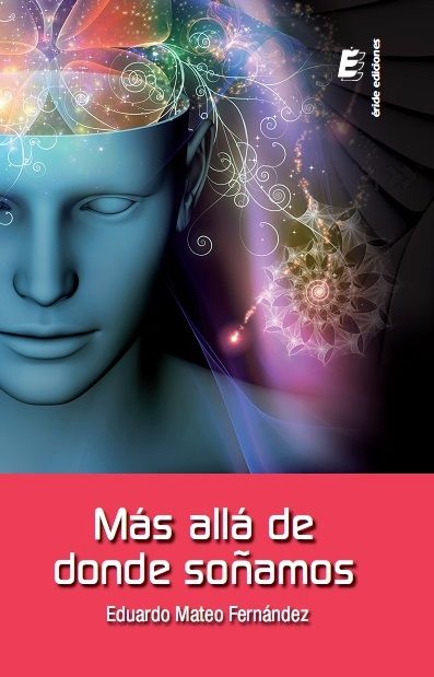 Книга Más allá de donde soñamos MATEO FERNANDEZ