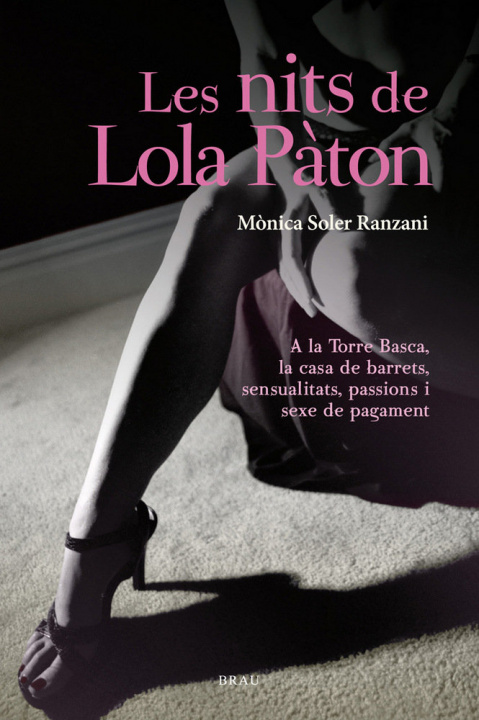 Carte Les nits de Lola Pàton Soler Ranzani