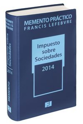 Könyv Memento Practico Impuesto sobre Sociedades 2014 