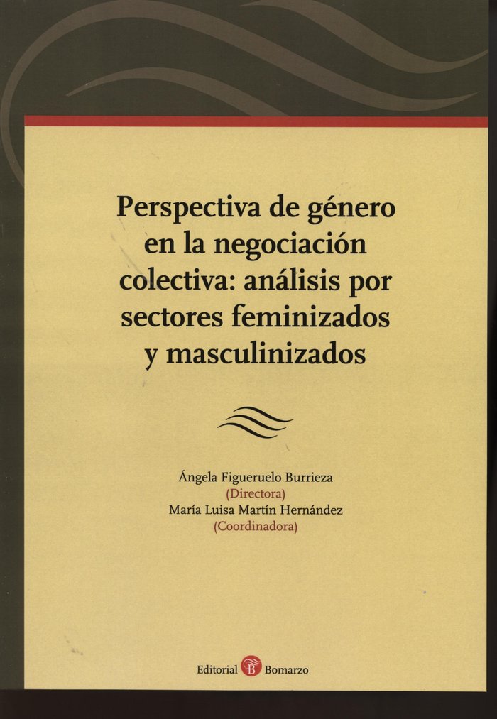 Kniha PERSPECTIVA DE GéNERO EN LA NEGOCIACIóN COLECTIVA PALOMEQUE LóPEZ
