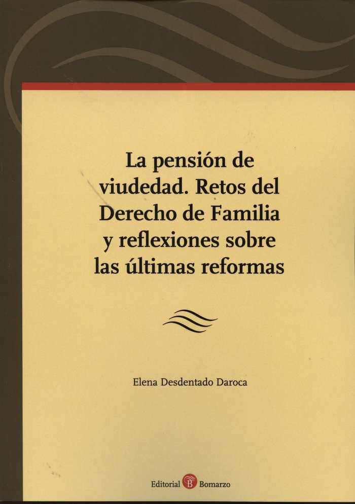 Knjiga PENSIóN DE VIUDEDAD, LA DESDENTADO DAROCA
