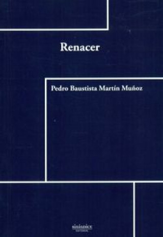 Knjiga Renacer Martín Muñoz