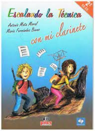 Book ESCALANDO LA TéCNICA CON MI CLARINETE, 2 E.E.E.E. MATA MORAL