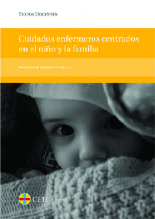 Carte Cuidados enfermeros centrados en el niño y la familia Solaesa Casells