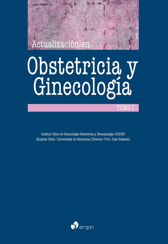 Kniha Actualización en Obstetricia y Ginecología Institut Clínic de Ginecología obstetricia y Neonatología (ICGON)