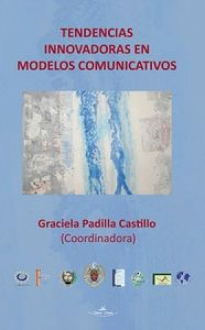 Книга Tendencias innovadoras en modelos comunicativos 