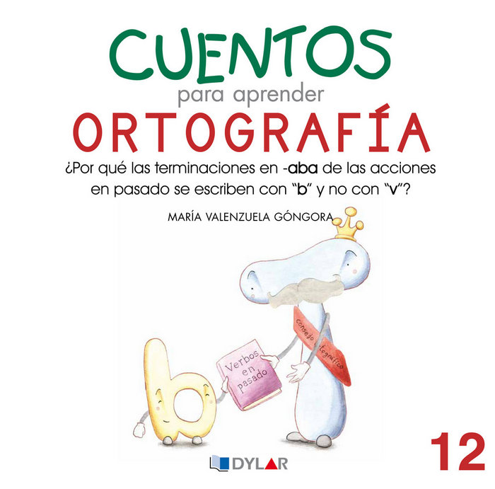 Carte CUENTOS PARA APRENDER ORTOGRAFÍA ááááááááááááááááááááááááááááááááááááááááááááááááááááááááááááááááááá Valenzuela Góngora