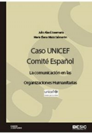 Könyv Caso UNICEF. Comité español Alard Josemaría