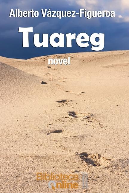 Kniha Tuareg Vázquez-Figueroa