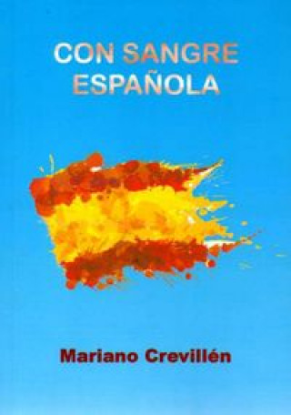 Книга CON SANGRE ESPAÑOLA CREVILLÉN PUCHE