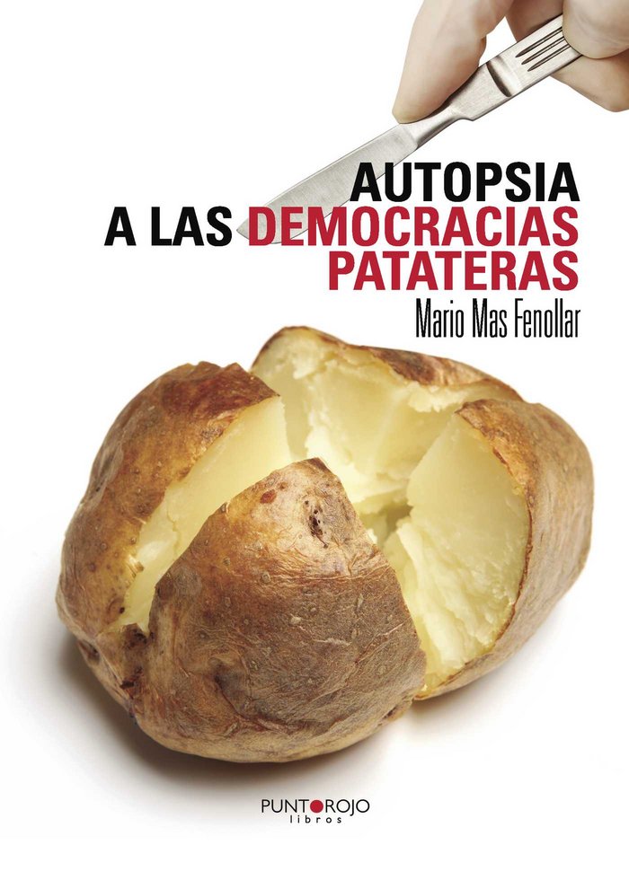 Kniha Autopsia a las democracias patateras Mas Fenollar