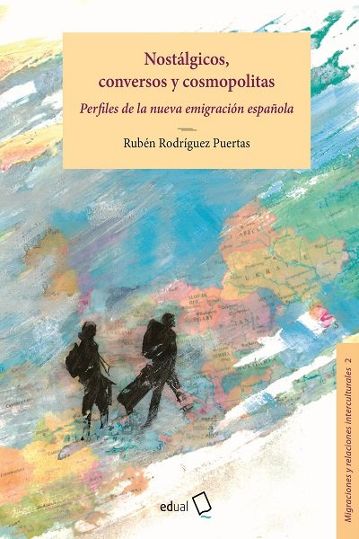 Carte Nostálgicos, conversos y cosmopolitas Rodríguez Puertas