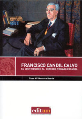 Könyv Francisco Candil Calvo MONTORO RUEDA