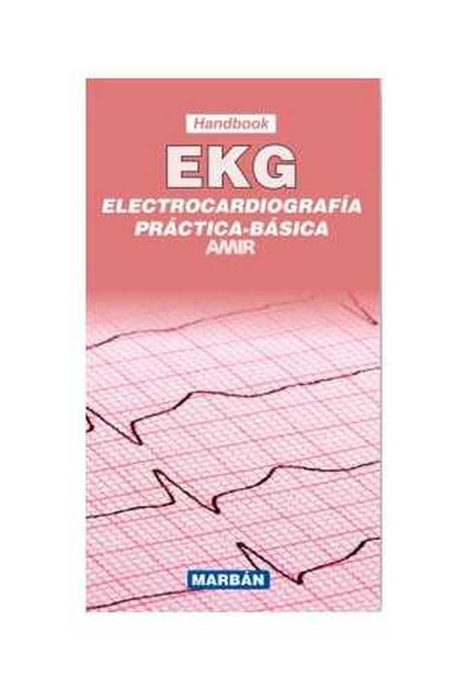 Könyv Electrocardiografía Práctica Básica EKG AMIR Handbook