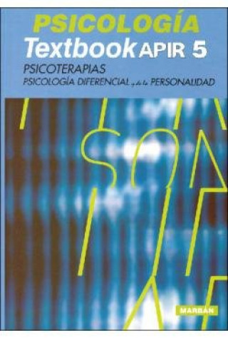 Kniha PSICOLOGIA TEXTBOOK APIR 5 PSICOTERAPIAS, PSICOLOGIA DIFERENCIAL 