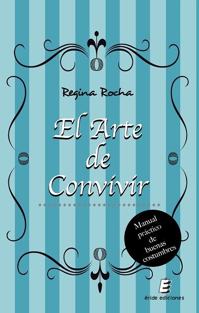 Kniha El arte de convivir ROCHA GARCIA