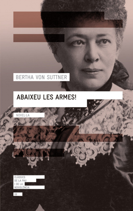 Kniha Abaixeu les armes! von Suttner