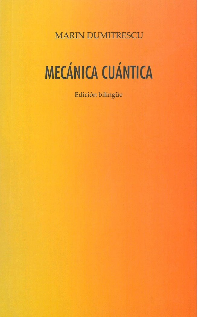 Könyv Mecánica cuántica Dumitrescu