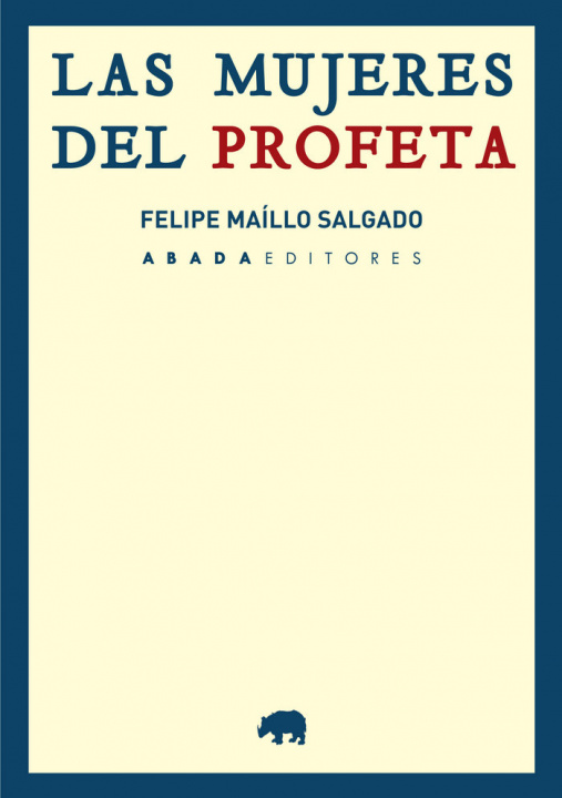 Könyv Las mujeres del Profeta Maíllo Salgado