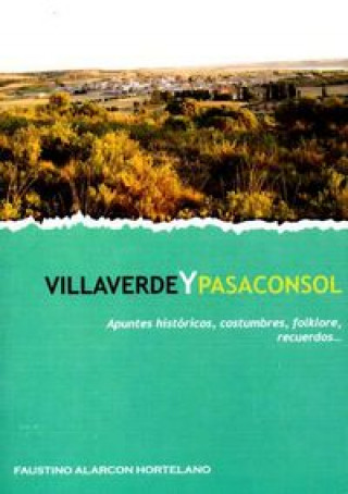 Книга Villaverde y Pasaconsol Alarcón Hortelano