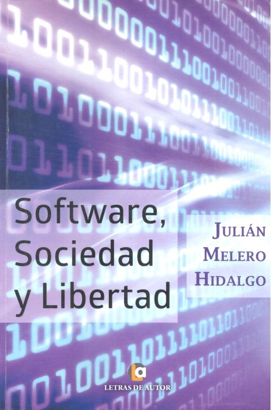Kniha Software, Sociedad y Libertad Melero Hidalgo