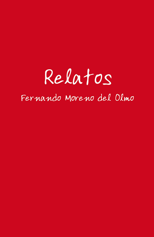 Knjiga Relatos Moreno del Olmo