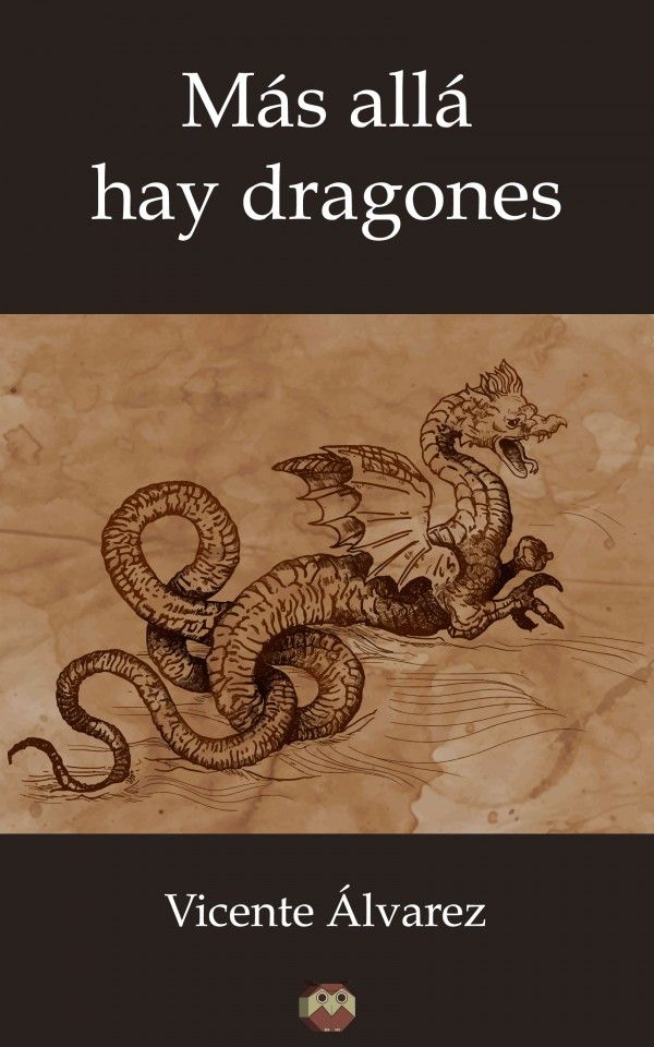 Книга Más allá hay dragones Álvarez