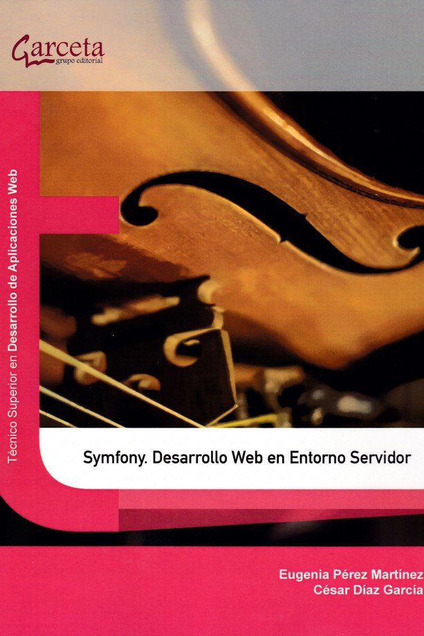 Book Pérez, Eugenia Symfony. Desarrollo Web en entorno servidor