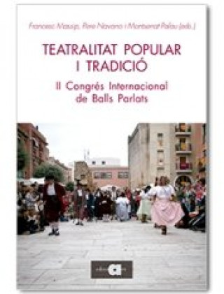 Книга TEATRALITAT POPULAR I TRADICIO MASSIP BONET