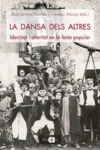 Kniha LA DANSA DELS ALTRES SANCHIS FRANCES