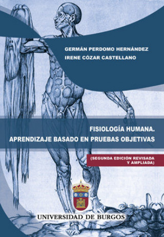 Kniha Fisiología humana. Aprendizaje basado en pruebas objetivas. (Segunda edición revisada y ampliada) Perdomo Hernández