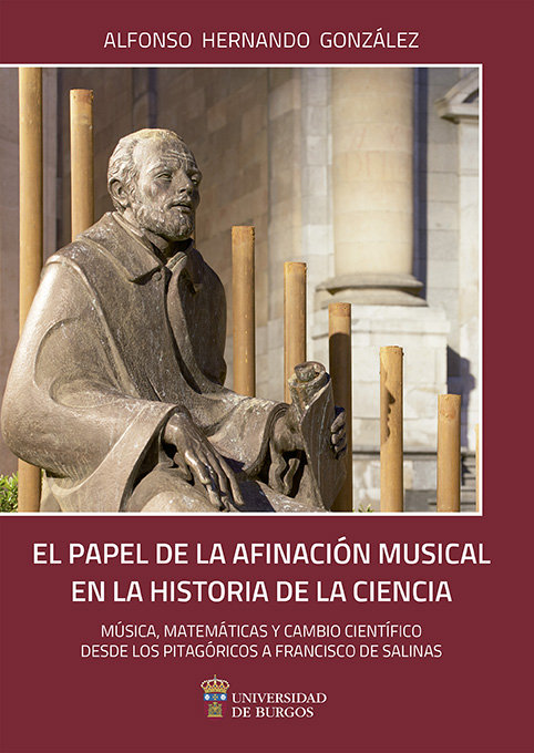 Kniha El papel de la afinación musical en la historia de la ciencia. Música, matemáticas y cambio científi Hernando González
