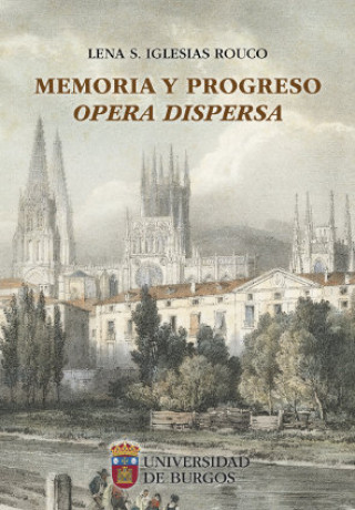 Knjiga Memoria y progreso. Opera dispersa 