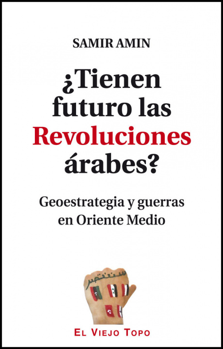 Könyv ¿Tienen futuro las Revoluciones árabes? Amin