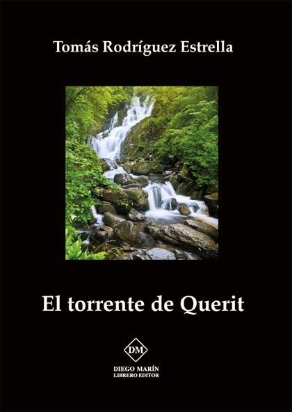 Knjiga EL TORRENTE DE QUERIT RODRIGUEZ ESTRELLA
