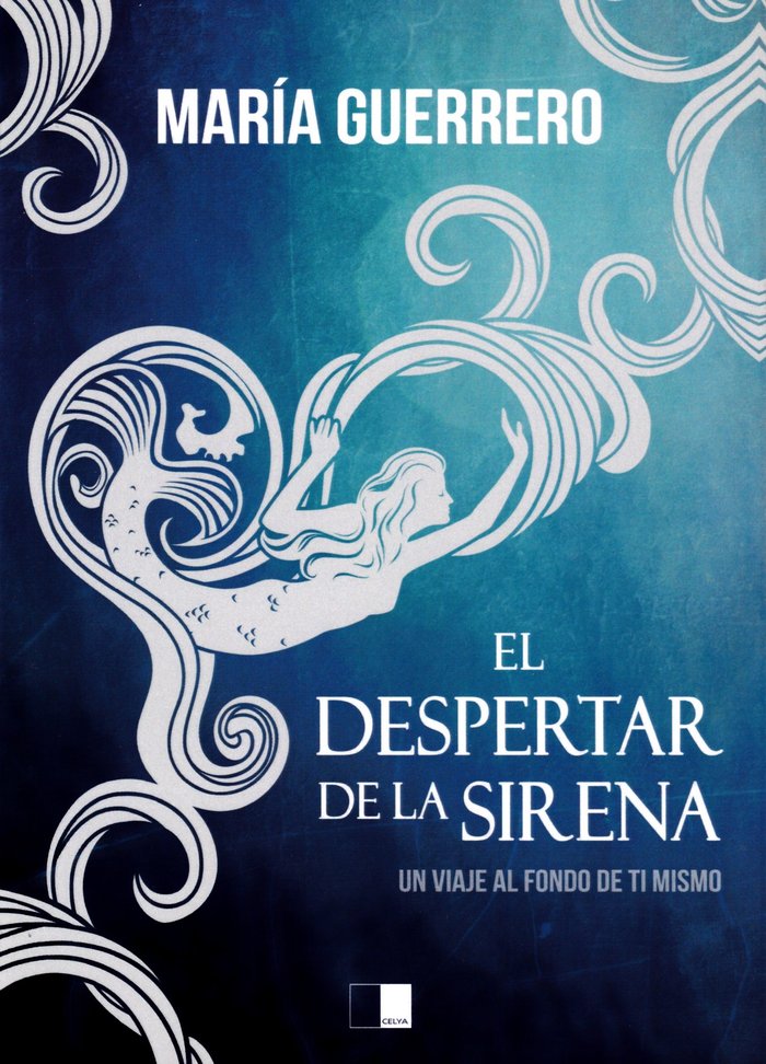 Kniha EL DESPERTAR DE LA SIRENA GUERRERO ESCUSA