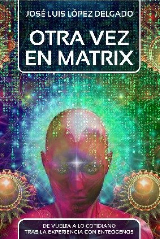 Buch Otra vez en Matrix López Delgado