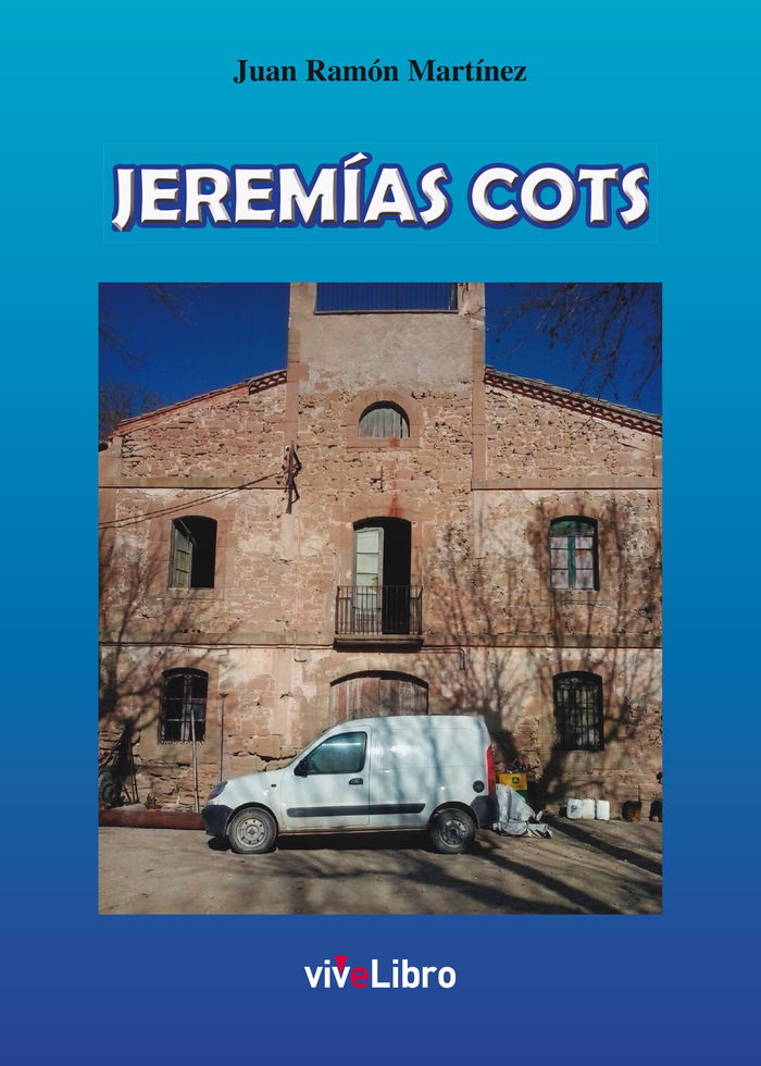Книга Jeremias Cots Ramón Martínez