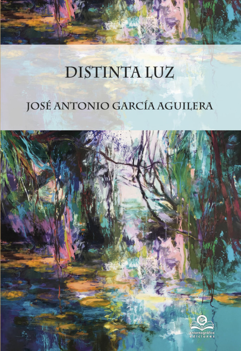 Книга Distinta luz García Aguilera