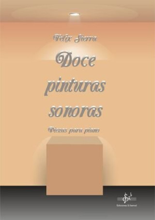 Book DOCE PINTURAS SONORAS SIERRA ITURRIAGA